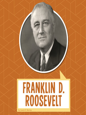 cover image of Franklin D. Roosevelt